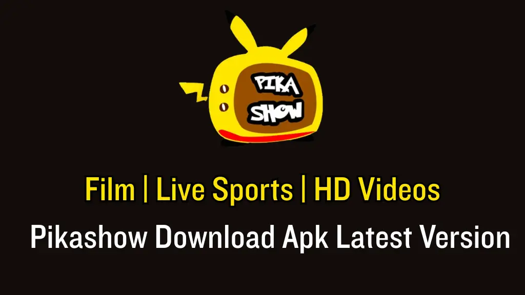 pikashow Download